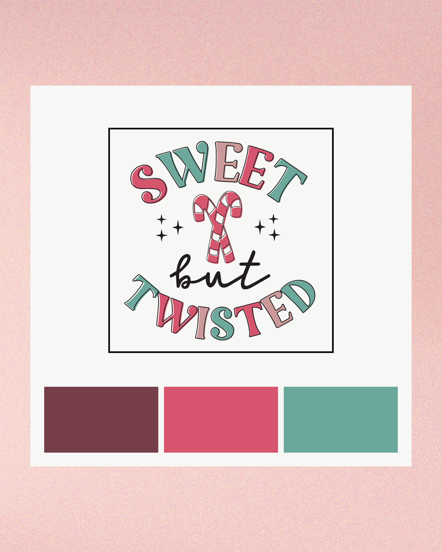 Sweet But Twisted