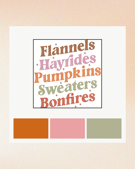 Flannels, Hayrides, Pumpkins, Sweaters, Bonfires